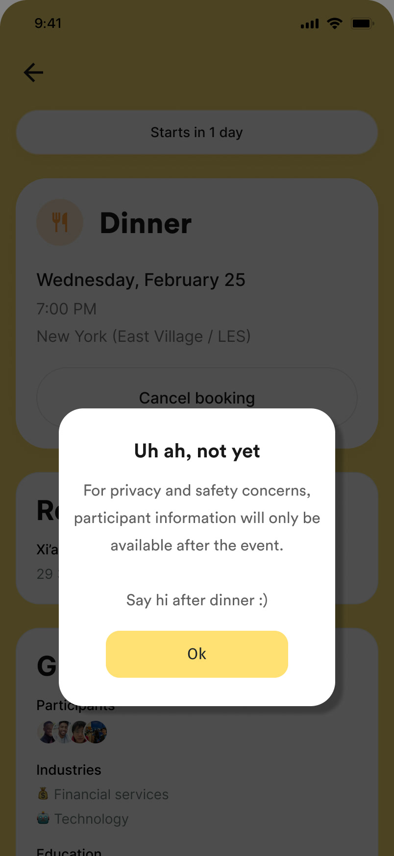 Dialog over the event page: Uh ah, not yet. For privacy and safety concerns, participant information will only be available after the event. Say hi after dinner