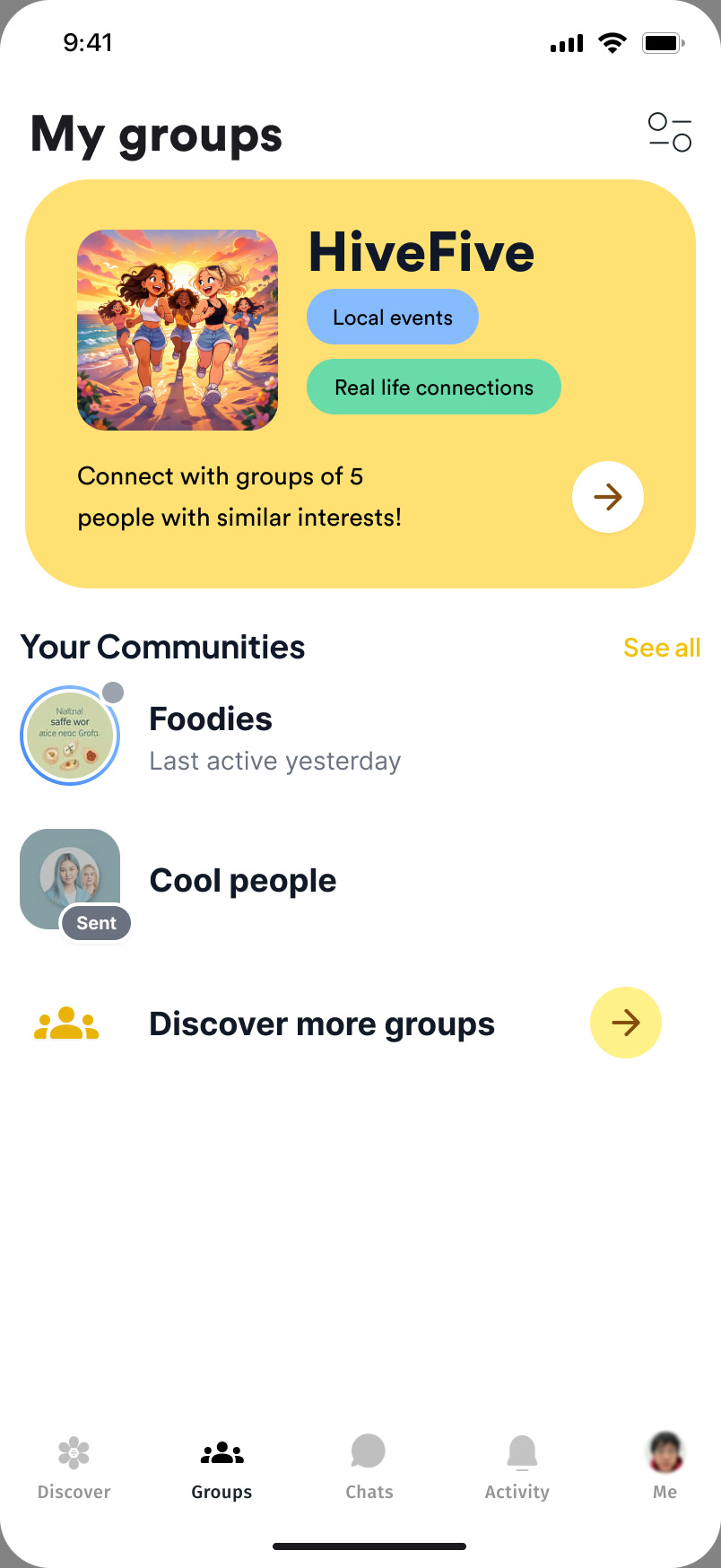My groups page with a HiveFive card: local events, real life connections, connect with groups of 5 people with similar interests